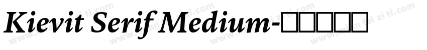 Kievit Serif Medium字体转换